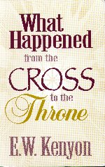 What Happened from the Cross to the Throne - Book