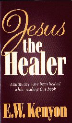 Jesus the Healer - Book